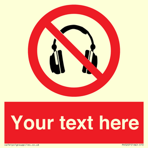Custom No Headphones Sign